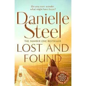 Lost and Found, Paperback - Danielle Steel imagine