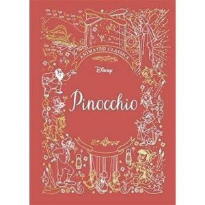 Pinocchio (Disney Animated Classics), Hardback - *** imagine