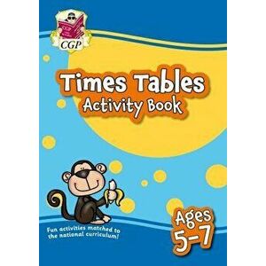 New Times Tables Activity Book for Ages 5-7, Paperback - CGP Books imagine