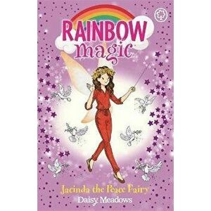 Rainbow Magic: Jacinda the Peace Fairy, Paperback - Daisy Meadows imagine
