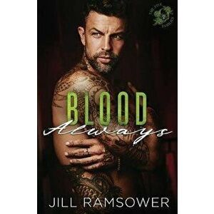 Blood Always, Paperback - Jill Ramsower imagine