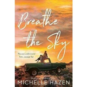 Breathe the Sky, Paperback - Michelle Hazen imagine