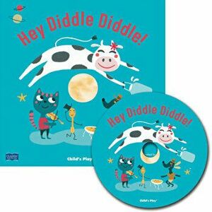Hey Diddle Diddle [With CD (Audio)], Paperback - Emma Schmid imagine