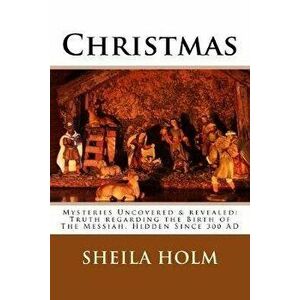 Christmas, Paperback - Sheila Holm imagine