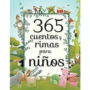 365 Cuentos Y Rimas Para Ninos, Hardcover - Parragon Books imagine