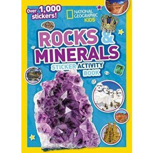 Rocks and Minerals Sticker Activity Book. Over 1, 000 Stickers!, Paperback - *** imagine