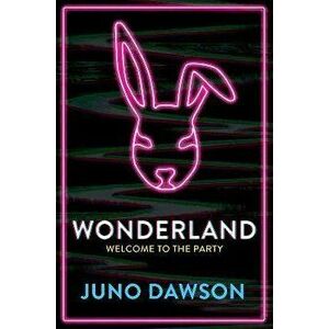 Wonderland, Paperback - Juno Dawson imagine