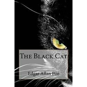 The Black Cat Edgar Allan Poe, Paperback - Paula Benitez imagine