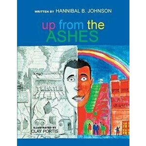 Up From The Ashes, Paperback - Hannibal Johnson imagine
