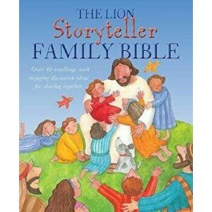 Lion Storyteller Family Bible, Hardback - Bob Hartman imagine