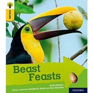Oxford Reading Tree Explore with Biff, Chip and Kipper: Oxford Level 5: Beast Feasts, Paperback - Anita Ganeri imagine