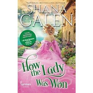 How the Lady Was Won, Paperback - Shana Galen imagine