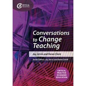 Conversations to Change Teaching, Paperback - Karen Clark imagine