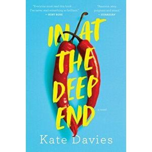 In at the Deep End, Paperback - Kate Davies imagine