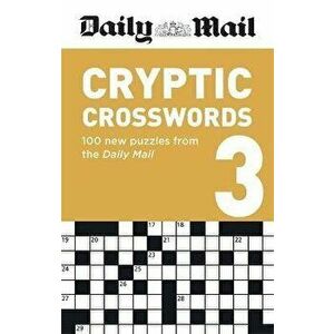 Daily Mail Cryptic Volume 3. 100 new puzzles from the Daily Mail, Paperback - *** imagine