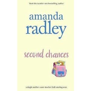 Second Chances, Paperback - A. E. Radley imagine