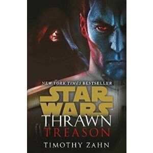 Thrawn: Treason, Paperback - Timothy Zahn imagine