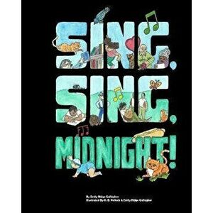 Sing, Sing, Midnight!, Paperback - R. B. Pollock Jr imagine