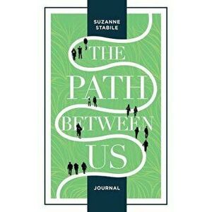 The Path Between Us Study Guide imagine