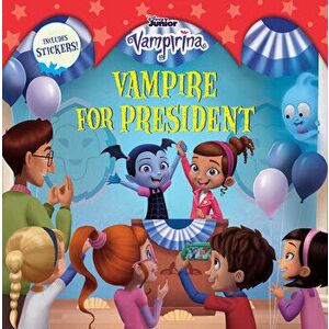Vampirina: Vampire for President, Paperback - Disney Book Group imagine