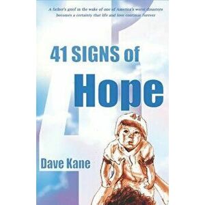 41 Signs of Hope, Paperback - Dave Kane imagine
