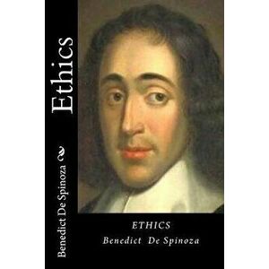 Ethics, Paperback - Benedict de Spinoza imagine