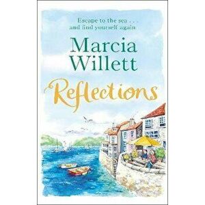 Reflections, Paperback - Marcia Willett imagine