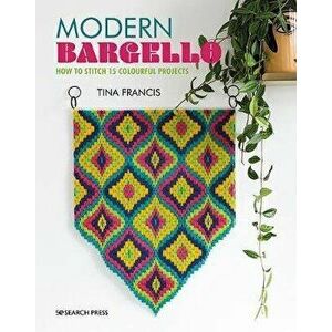 Modern Bargello. How to Stitch 15 Colourful Projects, Paperback - Tina Francis imagine