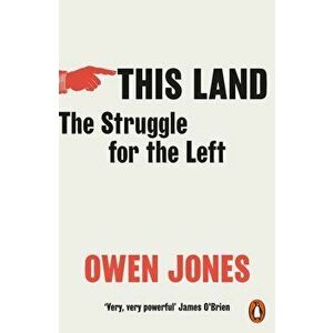 This Land - Owen Jones imagine