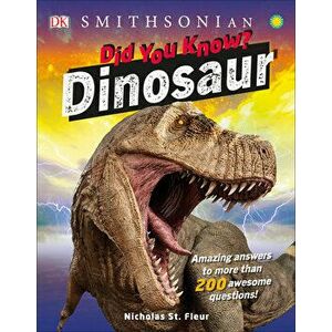 Did You Know? Dinosaurs, Paperback - DK imagine