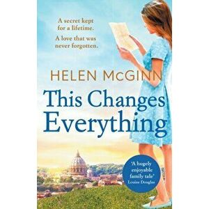 This Changes Everything, Paperback - Helen McGinn imagine