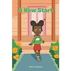 A New Start, Paperback - Askia Jackson imagine