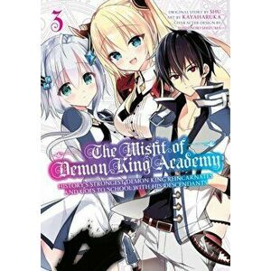The Misfit of Demon King Academy 03: History's Strongest Demon King Reincarnates and Goes to School with His Descendants - *** imagine