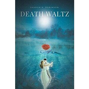 Death Waltz, Paperback - Sharon K. Robinson imagine