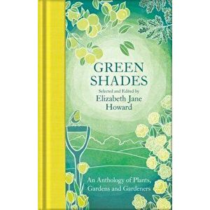 Green Shades, Hardcover - Elizabeth Jane Howard imagine
