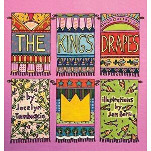 The King's Drapes, Hardcover - Jocelyn Tambascio imagine