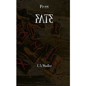 Fate: A kids Viking Adventure, Paperback - C. S. Woolley imagine