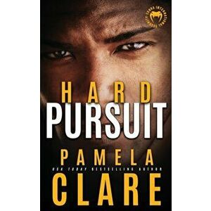 Hard Pursuit, Paperback - Pamela Clare imagine