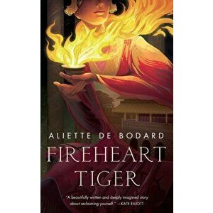 Fireheart Tiger, Paperback - Aliette de Bodard imagine