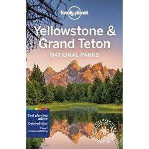 Lonely Planet Yellowstone & Grand Teton National Parks, Paperback - Bradley Mayhew imagine