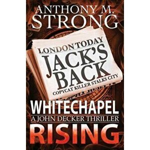 Whitechapel Rising, Paperback - Anthony M. Strong imagine