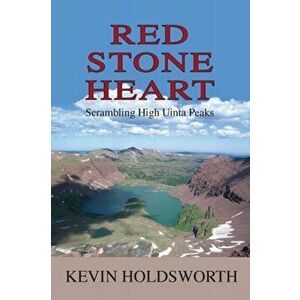 Red Stone Heart, Paperback - Kevin Holdsworth imagine