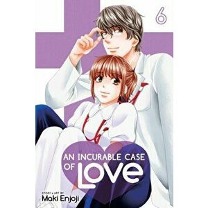 An Incurable Case of Love, Vol. 6, Volume 6, Paperback - Maki Enjoji imagine