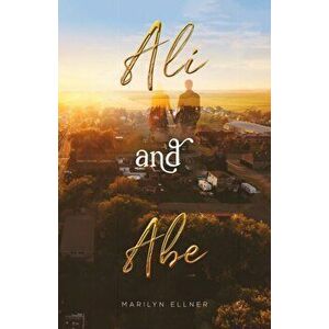 Ali and Abe, Hardcover - Marilyn Ellner imagine