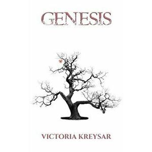 Genesis, Paperback - Victoria Kreysar imagine