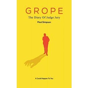 Grope, Paperback - Paul Simpson imagine