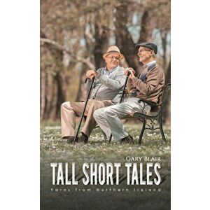 Tall Short Tales, Paperback - Gary Blair imagine