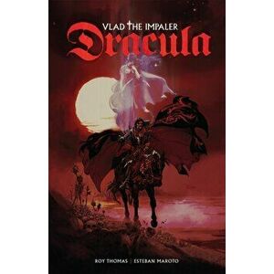 Dracula: Vlad the Impaler, Paperback - Roy Thomas imagine