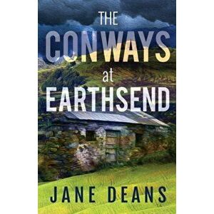 The Conways at Earthsend, Paperback - Jane Deans imagine