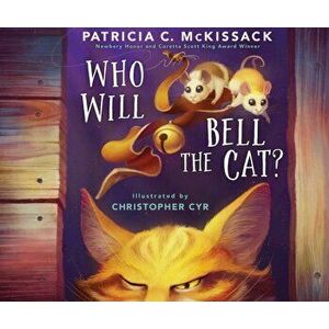 Who Will Bell the Cat?, Paperback - Patricia C. McKissack imagine